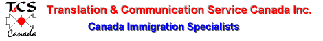 Translation and Communication Service Canada, Inc. (TCS)